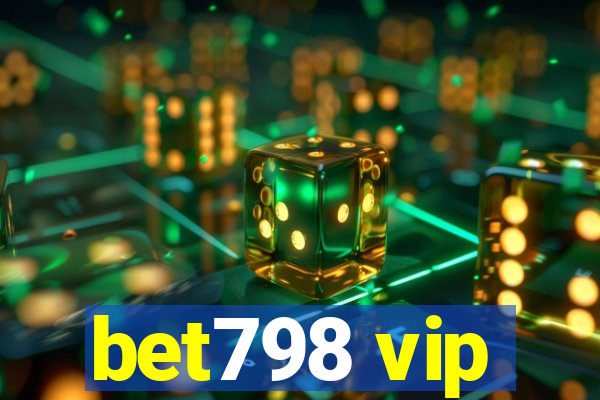 bet798 vip